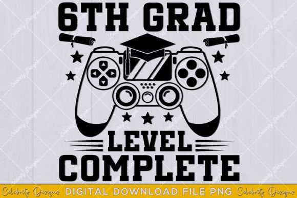 6th Grade Graduation Game Level Complete: A Creative Design Resource for Graduation Celebrations