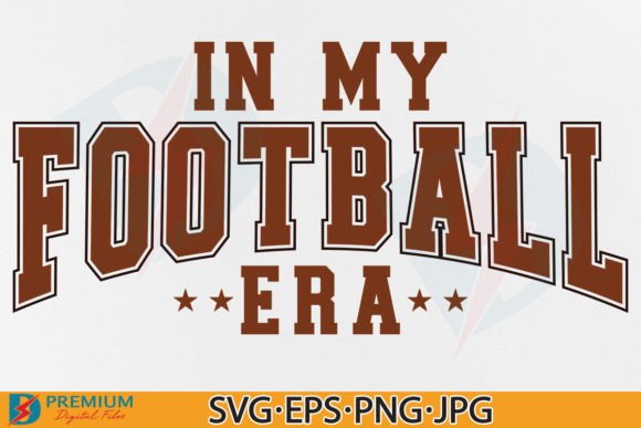 In My Football Era SVG: A Versatile Design for Sport Game Day Projects