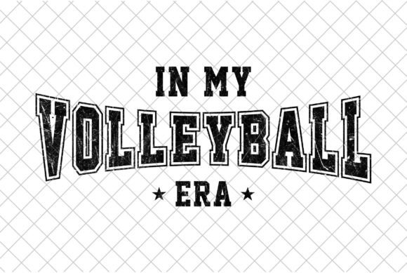 In My Volleyball Era, Sport Game Day SVG: Custom Designs for Every Volleyball Fan