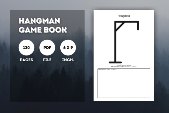 KDP Interior Hangman Game Book: Practical Tips for Choosing and Using This Print-Ready Puzzle Book